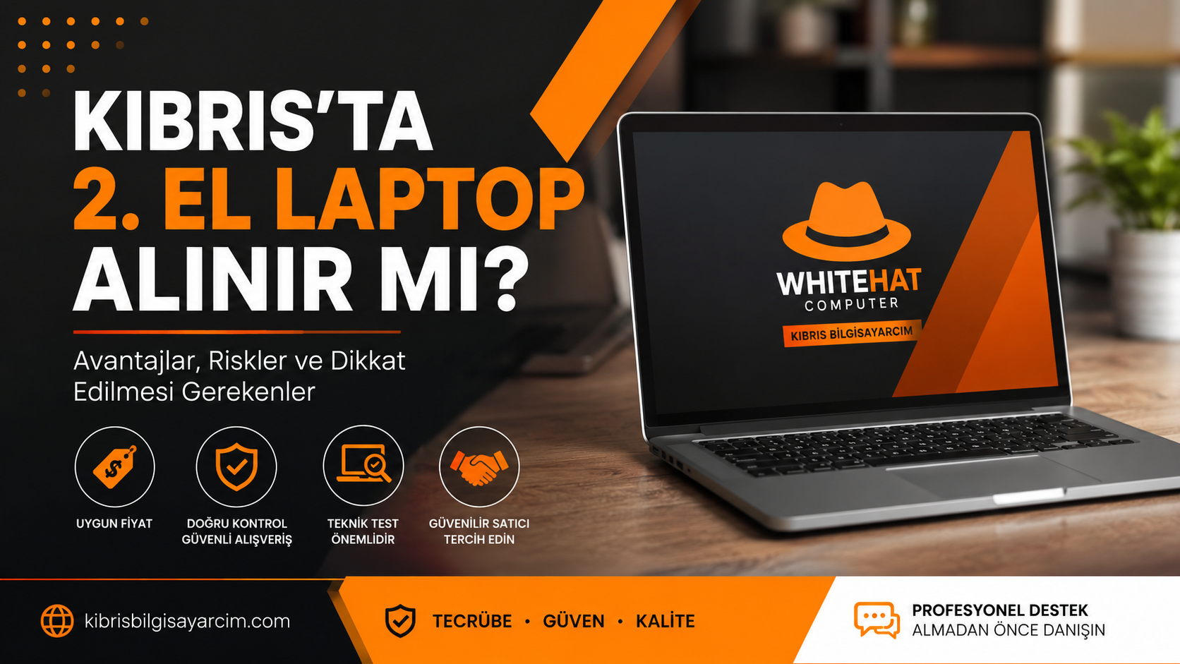 Kıbrıs’ta 2. El Laptop Alınır mı?