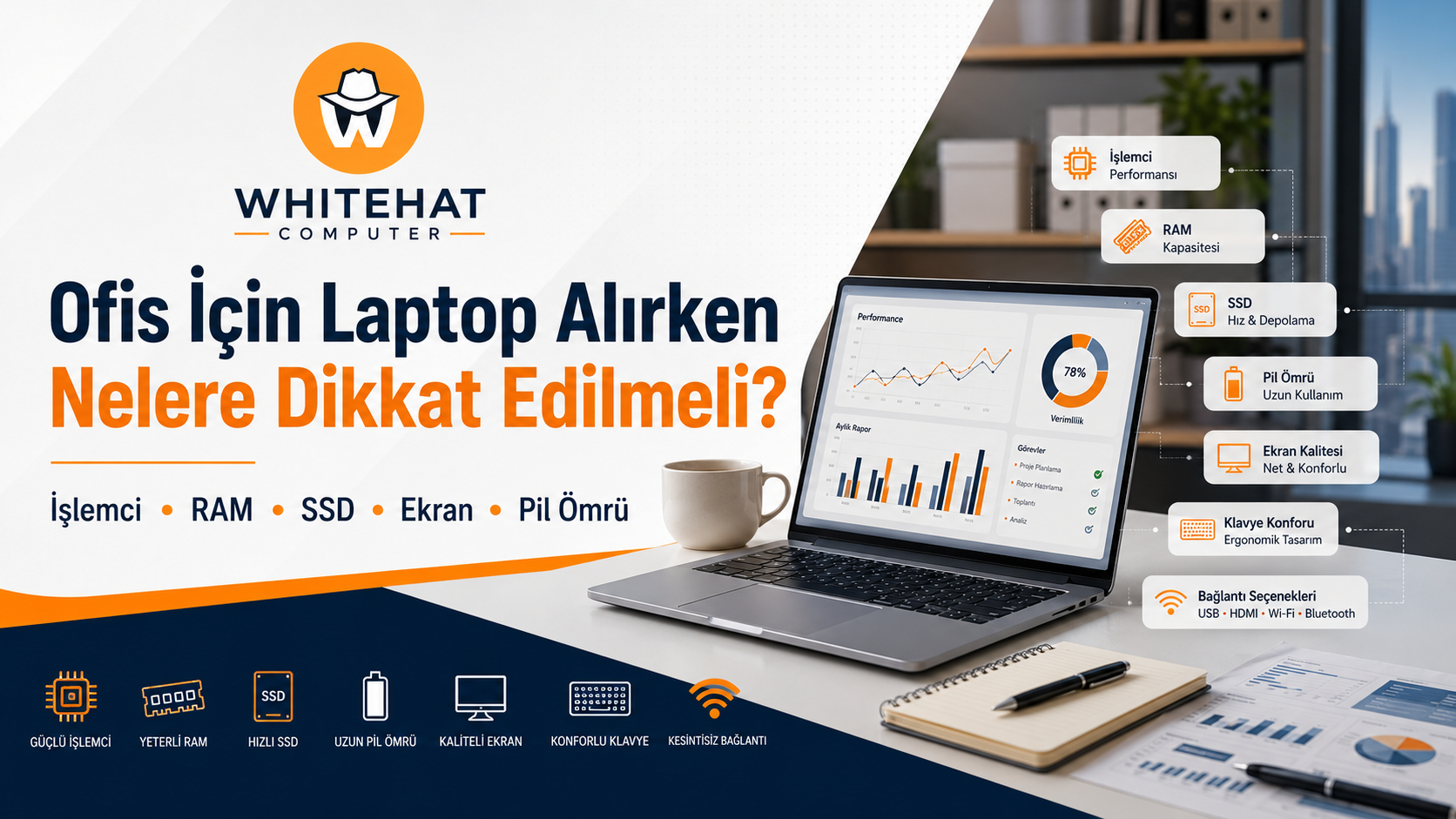 Ofis İçin Laptop Alırken Nelere Dikkat Edilmeli?